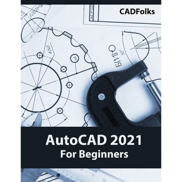 AutoCAD 2021 For Beginners