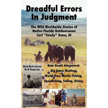 Dreadful Errors in Judgment