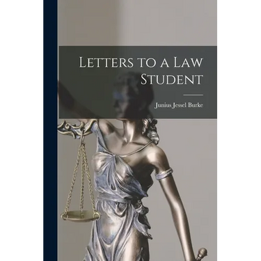 Letters to a Law Student