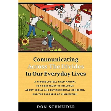 Communicating Across the Divides In Our Everyday Lives