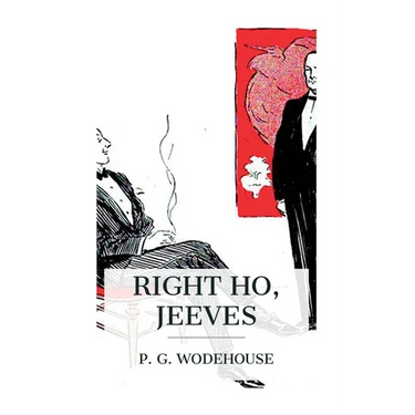 Right Ho, Jeeves