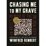 Chasing Me to My Grave: An Artist's Memoir of the Jim Crow South