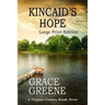Kincaid's Hope