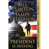 The President Is Missing