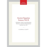 Ancient Egyptian Science, Vol. II: Calendars, Clocks, and Astronomy, Memoirs, American Philosophical Society (Vol. 214)