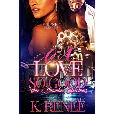 A Love So Good: The Chamber Brothers