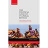 The Political Logic of Cultural Revival: Ethnic Visibility, Linked Fate, and Electoral Politics in Africa