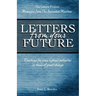 Letters From Your Future: Messages From The Ascended Masters