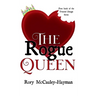 The Rogue Queen