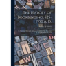 The History of Bookbinding, 525-1950 A. D.: an Exhibition Held at the Balitmore Museum of Art, November 12, 1957, to January 12, 1958