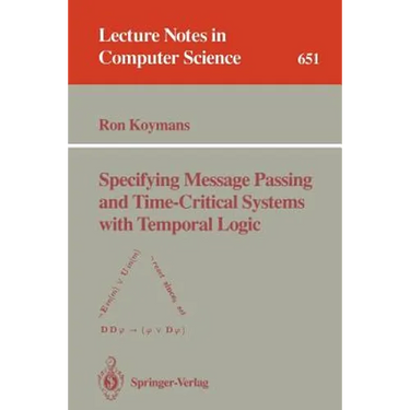 Specifying Message Passing and Time-Critical Systems with Temporal Logic