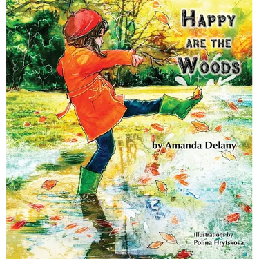 Happy are the Woods