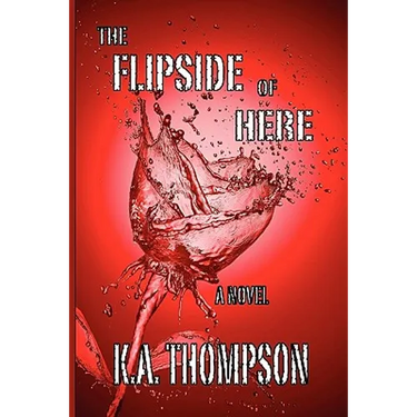 The Flipside of Here