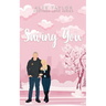 Saving You