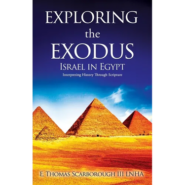 Exploring the Exodus: Israel in Egypt