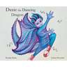 Daxie the Dancing Dragon