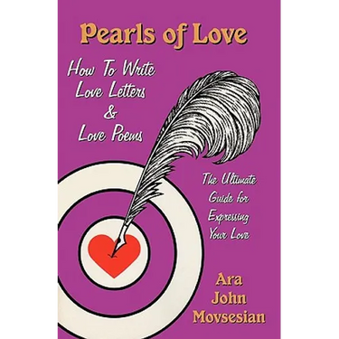 Pearls of Love: How to Write Love Letters and Love Poems