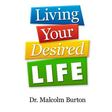 Living Your Desired Life