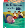 Classic Tales: Level 2: The Fisherman and His Wife