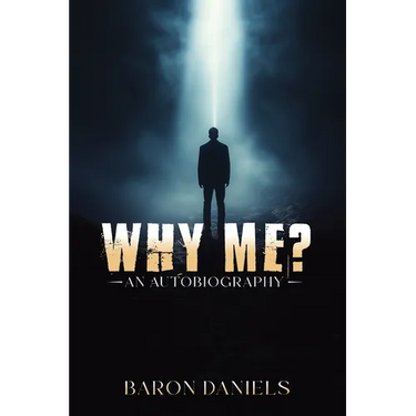 Why Me?: An Autobiography