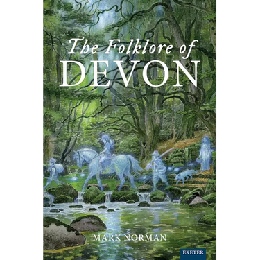 The Folklore of Devon