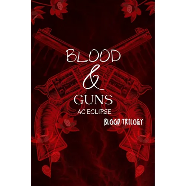 Blood & Guns: A Dark Paranormal Mafia Romance