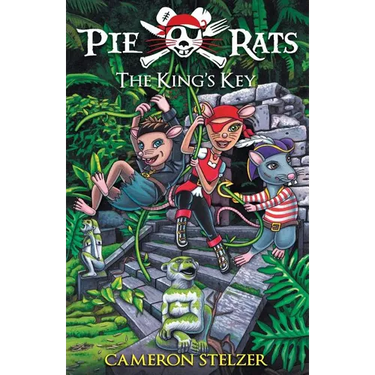The King's Key: Pie Rats Book 2
