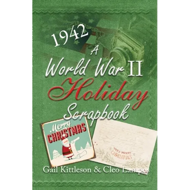 A World War II Holiday Scrapbook