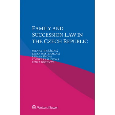 Family and Succession Law in the Czech Republic