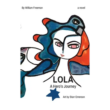 LOLA A Hero's Journey