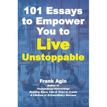 101 Essays to Empower You to Live Unstoppable