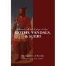 History of the Kings of the Goths, Vandals, and Suebi