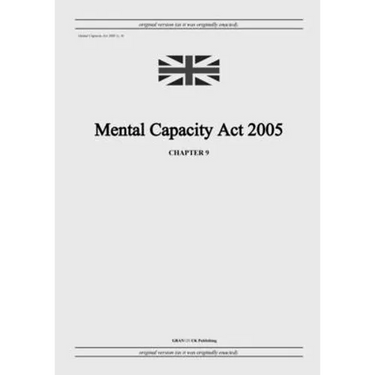 Mental Capacity Act 2005 (c. 9)