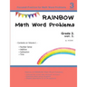 Rainbow Math Word Problems Grade 3 vol. I