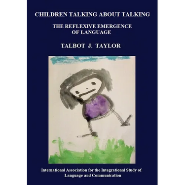 Children talking about talking: The reflexive emergence of language