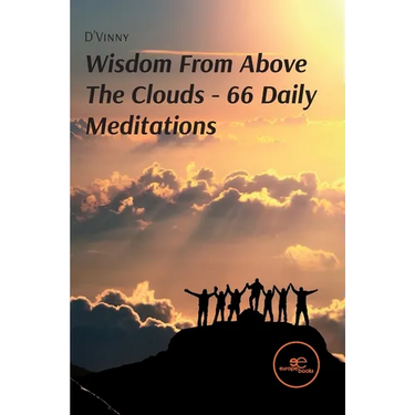 Wisdom From Above The Clouds 66 Daily Meditations