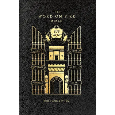 The Word on Fire Bible: Exile and Return Volume 5