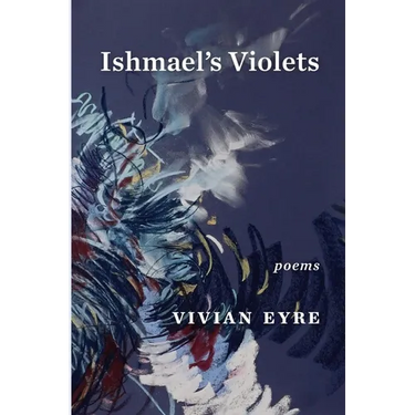 Ishmael's Violets