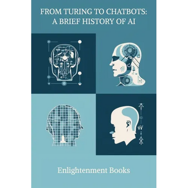 From Turing to Chatbots: A Brief History of AI