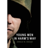 Young Men in Harm's Way