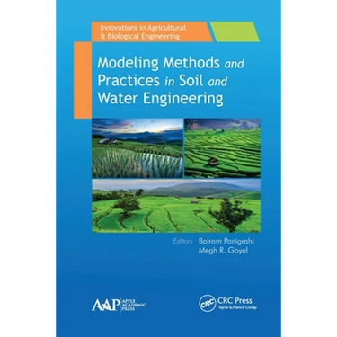 Modeling Methods and Practices in Soil and Water Engineering