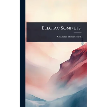 Elegiac Sonnets,