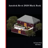 Autodesk Revit 2020 Black Book
