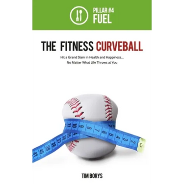 The Fitness Curveball: Pillar #4 (Fuel)