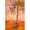 The Wild Date Palm