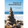 Stones of Remembrance: A Journal for Recording God's Goodness