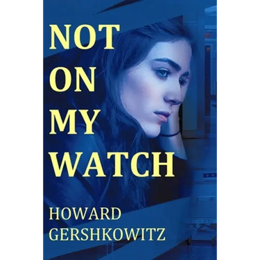 Not on My Watch