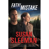 Fatal Mistake
