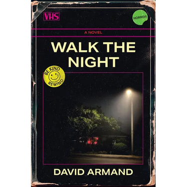 Walk the Night: A Novel Volume 12