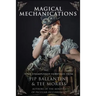 Magical Mechanications